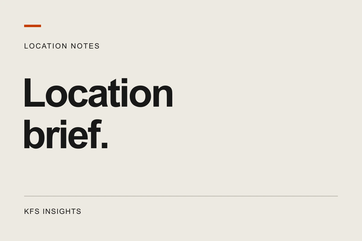 Location brief. A KFS Insights typographic cover.